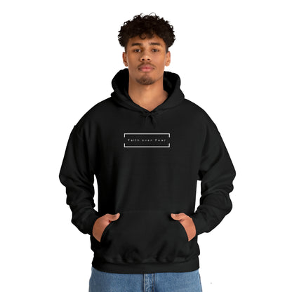 Faith over Fear Hooded Sweatshirt